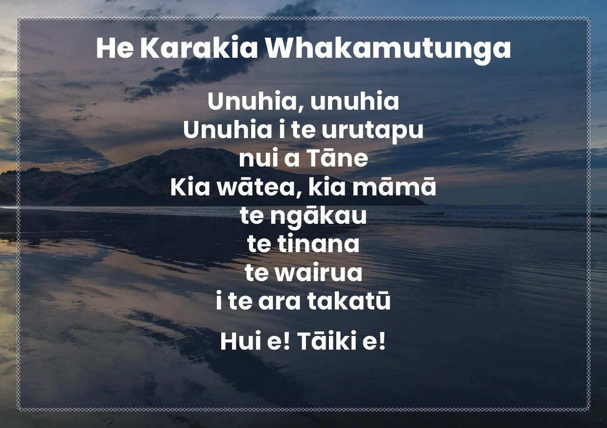 He Karakia Whakamutunga - Closing Prayer in te reo Māori